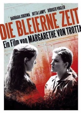 Свинцовые времена (Die bleierne Zeit)