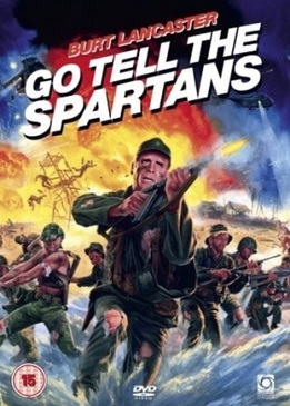 Расскажи спартанцам (Go Tell the Spartans)