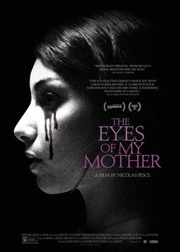 Глаза моей матери (The Eyes of My Mother)