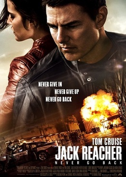 Джек Ричер 2: Никогда не возвращайся (Jack Reacher: Never Go Back)