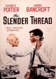 The Slender Thread