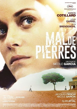 Иллюзия любви (Mal de pierres)