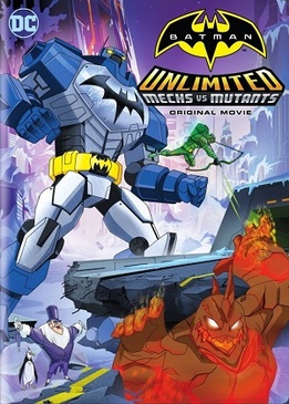 Безграничный Бэтмен: Роботы против мутантов (Batman Unlimited: Mechs vs. Mutants)