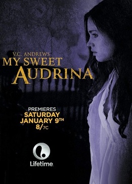 Моя милая Аудрина (My Sweet Audrina)