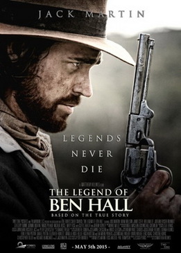 Легенда о Бене Холле (The Legend of Ben Hall)