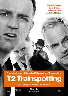 Т2 Трейнспоттинг (На игле 2) (T2 Trainspotting)