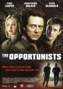 Отступники (The Opportunists)