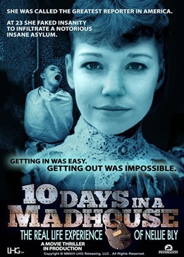 10 дней в сумасшедшем доме (10 Days in a Madhouse)