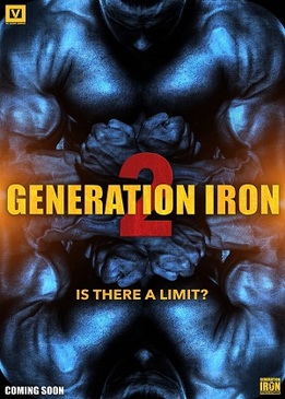 Железное поколение 2 (Generation Iron 2)