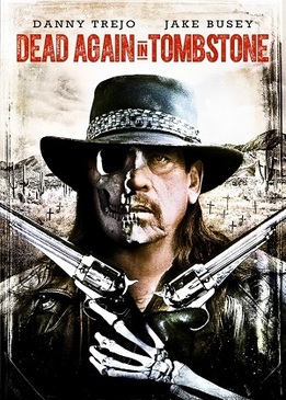 Мертвец из Тумстоуна 2 (Dead Again in Tombstone)