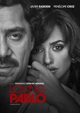 Эскобар (Loving Pablo)