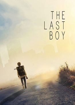 Последний мальчик (The Last Boy)