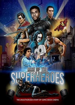 Супергерои (Rise of the Superheroes)