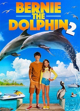 Дельфин Берни 2 (Bernie the Dolphin 2)