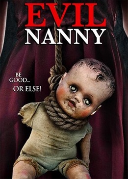 Злая няня (Evil Nanny)