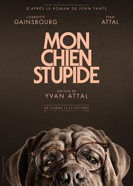 Моя собака Идиот (Mon chien Stupide)