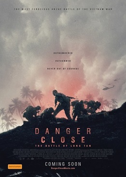 Опасная близость: Сражение при Лонгтане (Danger Close: The Battle of Long Tan)