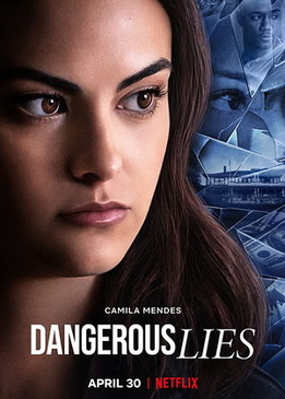 Опасная ложь (Dangerous Lies)