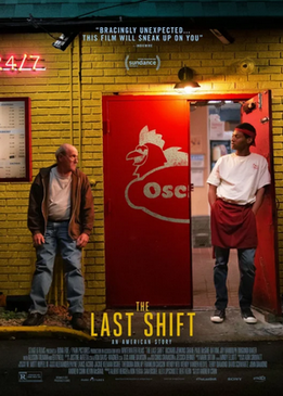 Последняя смена (The Last Shift)