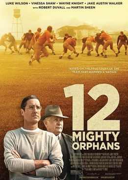 12 могучих сирот (12 Mighty Orphans)