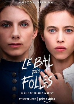 Бал безумных женщин (Le bal des folles)