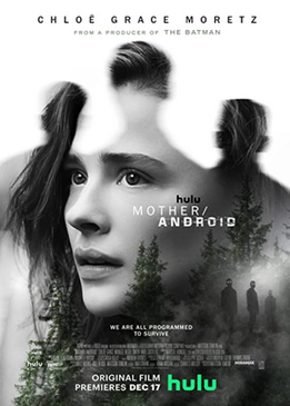 Мать против андроидов (Mother/Android)