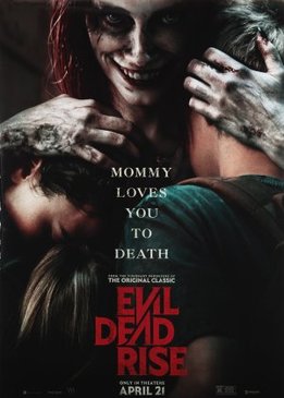 Восстание зловещих мертвецов (Evil Dead Rise)