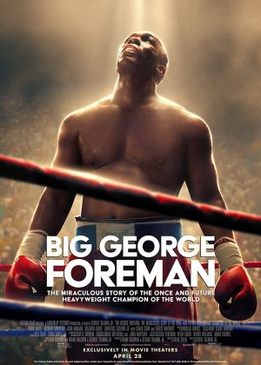 Джордж Форман: Несокрушимый (Big George Foreman)