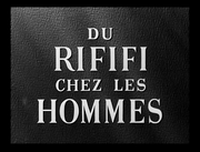 кадр из фильма Мужские разборки (Du rififi chez les hommes) - 5
